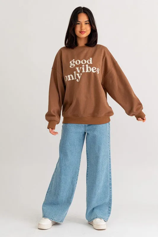 Good Vibes Embroidery Oversized Sweatshirt - ONLINE ONLY