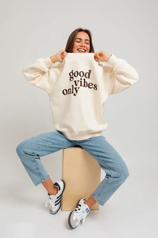 Good Vibes Embroidery Oversized Sweatshirt - ONLINE ONLY